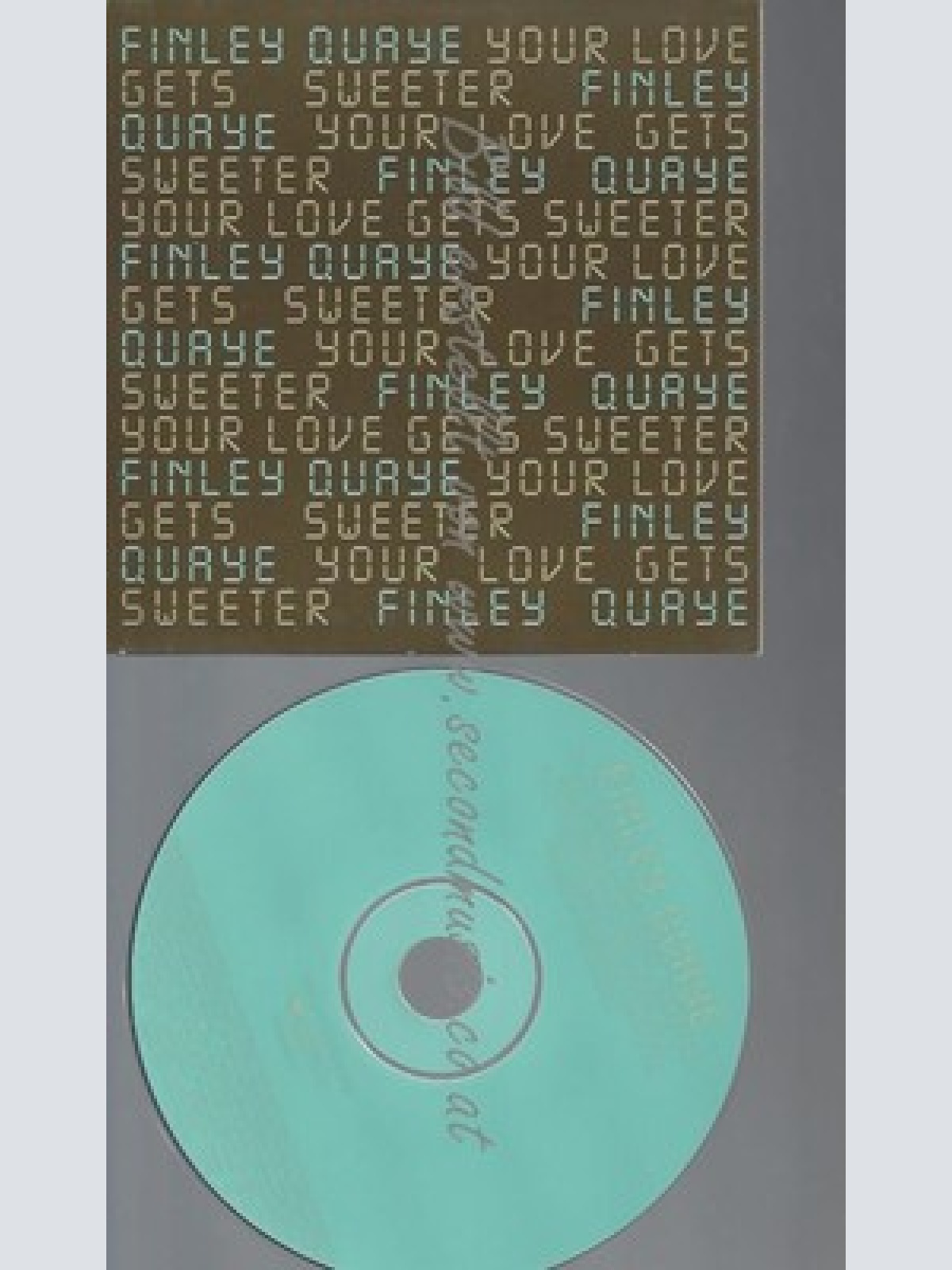 CD--PROMO--FINLAY QUAYE--YOUR LOVE GETS SWEETER --2 TRACKS