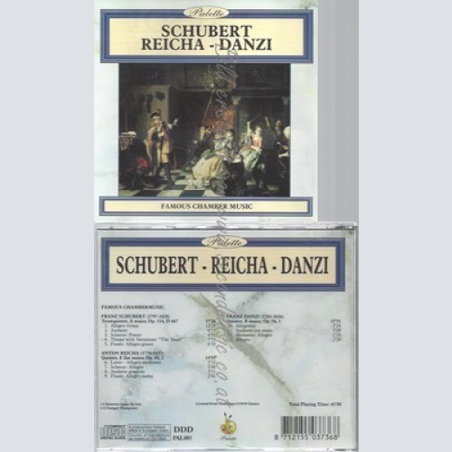 CD--SCHUBERT REICH DANZI -- -- FAMOUS CHAMBER MUSIC