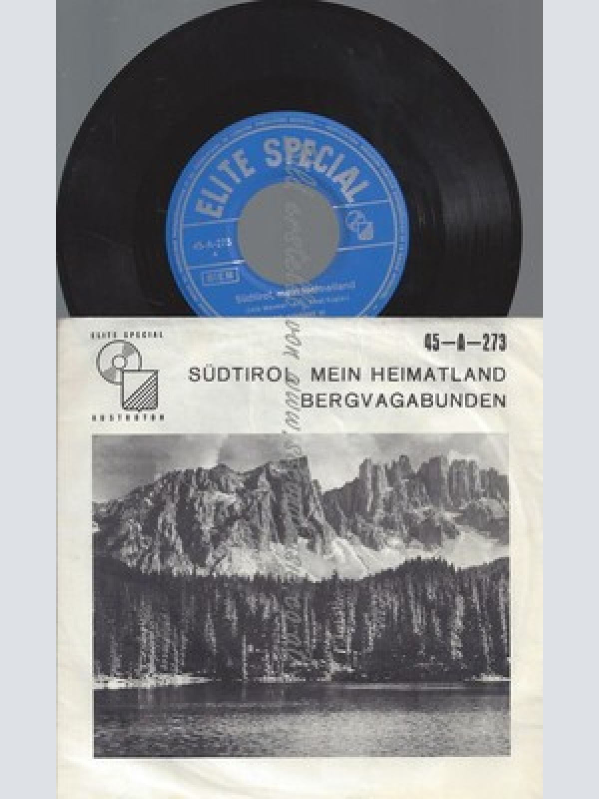 7"/BERGVAGABUNDEN SÜDTIROL MEIN HEIMATLAND