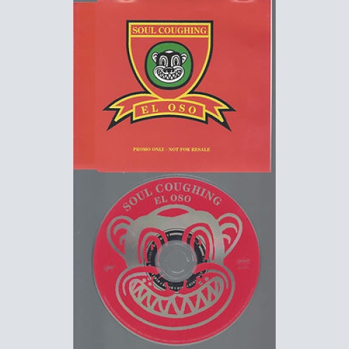 CD--SOUL COUGHING EL OSO--PROMO