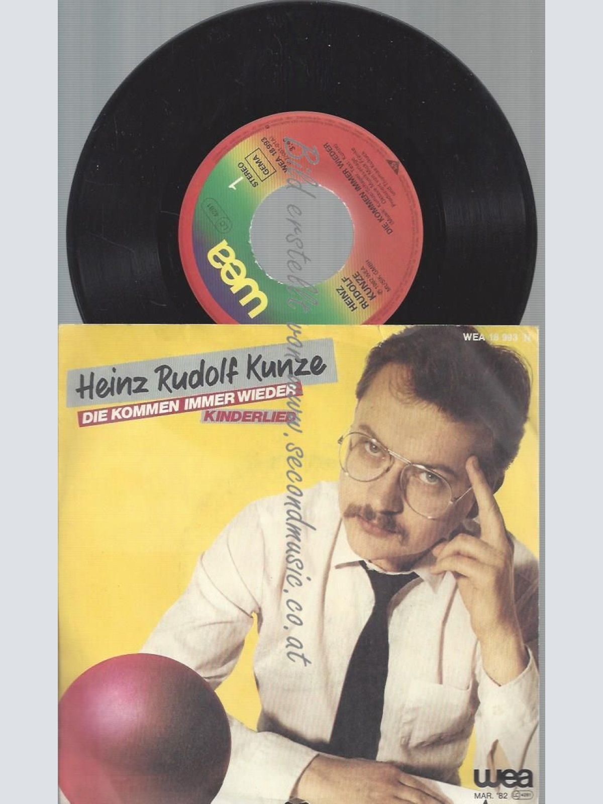 7"  Heinz Rudolf Kunze – Die Kommen Immer Wieder