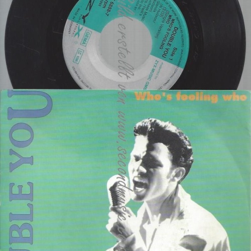 7" Double You  Who's Fooling Who