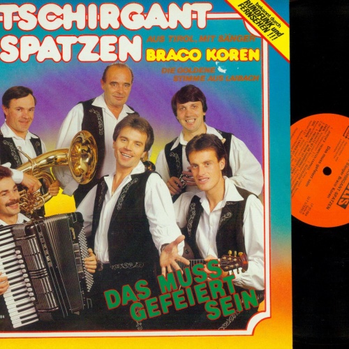 LP- Tschirgant Spatzen mit Braco Koren  -- 15 jahre  //NM