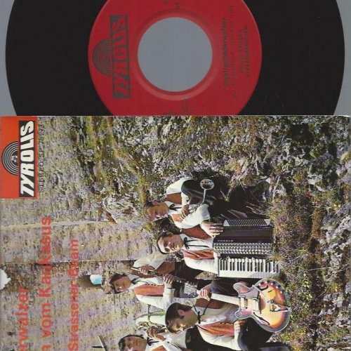 7"   Die Fidelen Strassener-Buam – Gebirgsliederwalzer