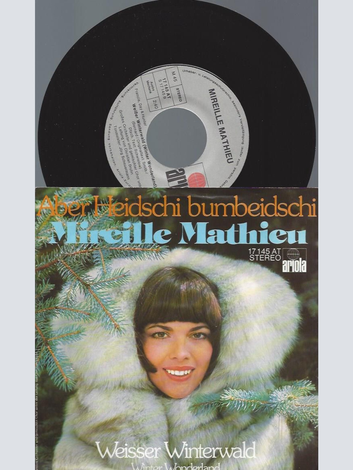 7" Mireille Mathieu – Aber Heidschi Bumbeidschi