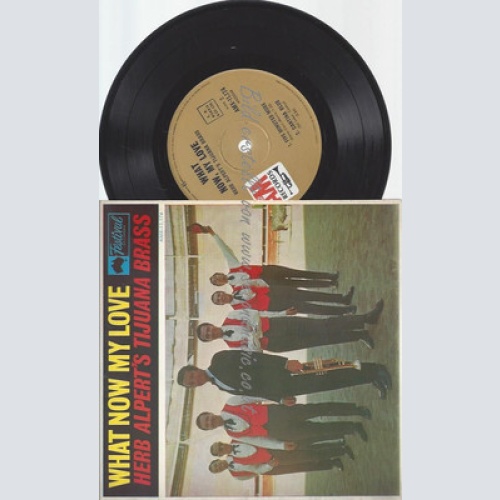 7" EP / HERB ALPERT'S TIJUANA BRASS WHAT NOW MY LOVE