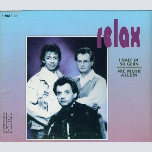 CD, Single Relax (2) - I Hab' Di' So Gern