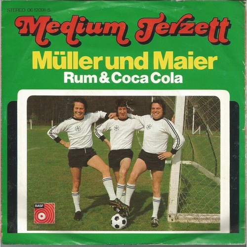 7", Single Medium Terzett - Müller Und Maier / Rum & Coca Cola