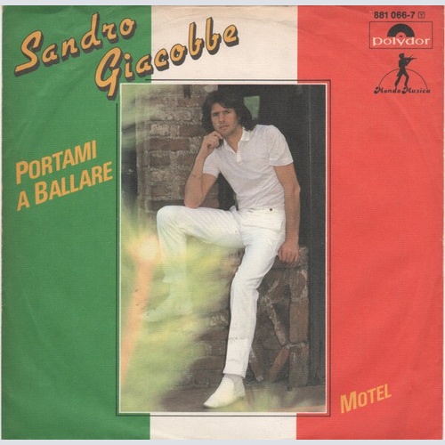 7" Sandro Giacobbe - Portami A Ballare