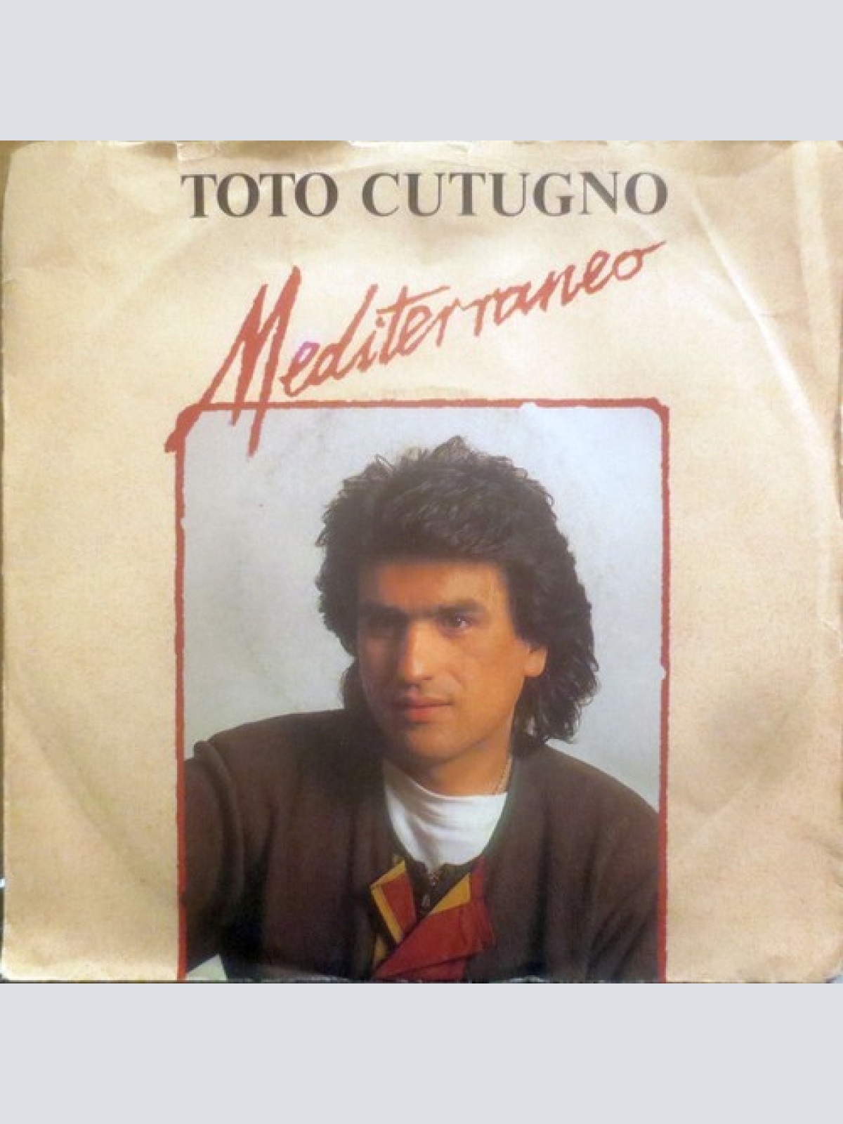 7", Single Toto Cutugno - Mediterraneo