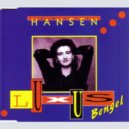 CD, Single Antje Hansen - Luxusbengel