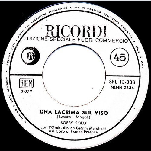 7", Promo Bobby Solo - Una Lacrima Sul Viso / Non Ne Posso Più