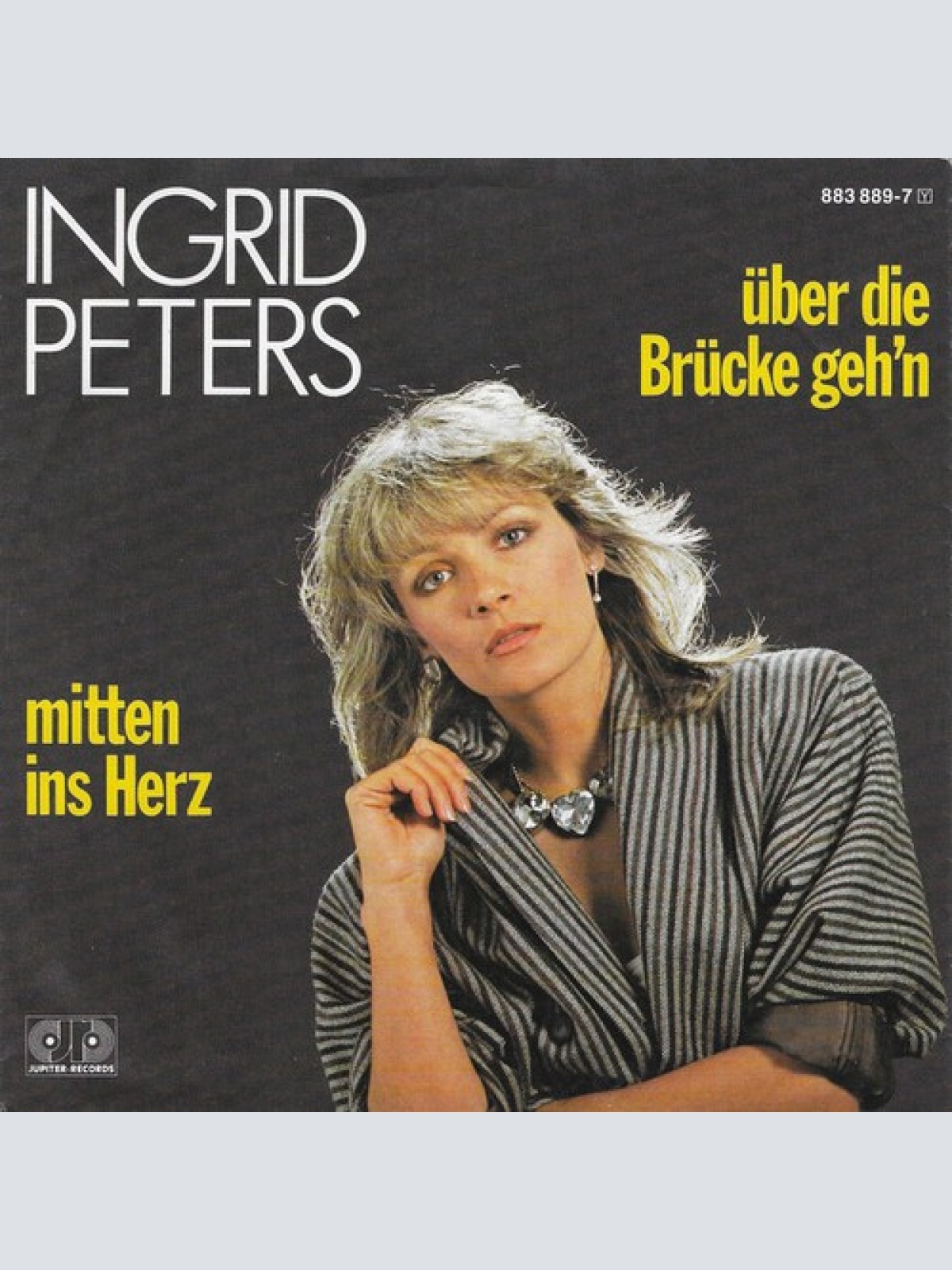 7", Single Ingrid Peters - Über Die Brücke Geh'n