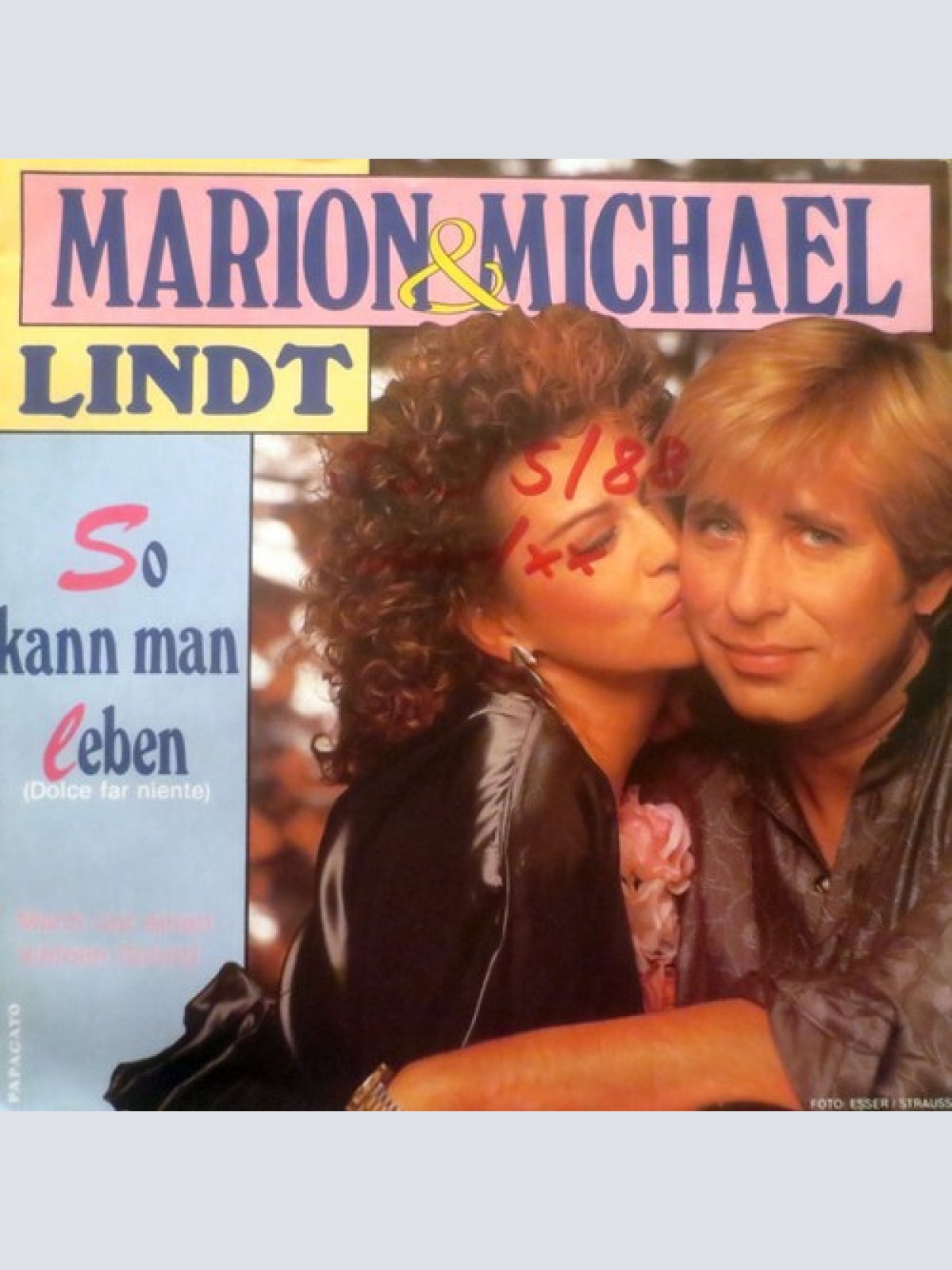7", Single Marion & Michael Lindt - So Kann Man Leben (Dolce Far Niente)