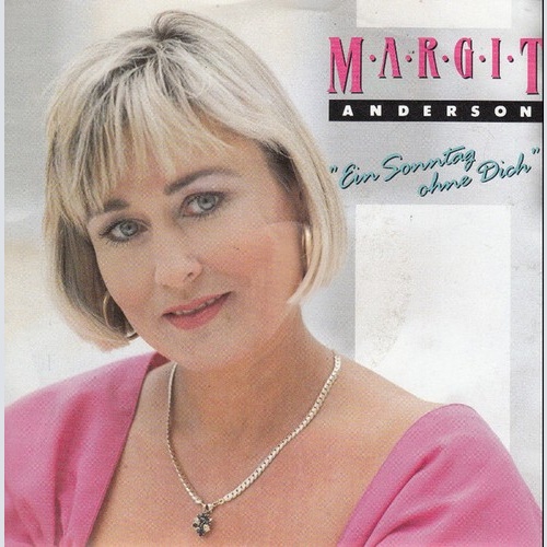 7", Single Margit Anderson - Ein Sonntag Ohne Dich