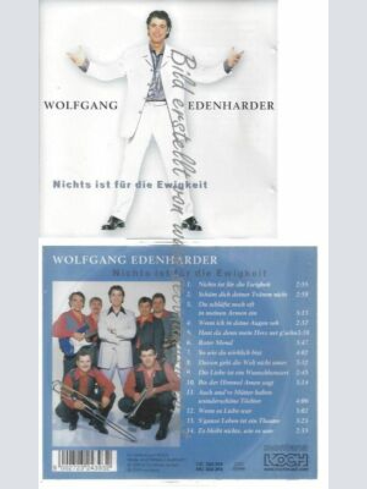 CD-- Nichts Ist für die Ewigkeit //  Wolfgang Edenharder