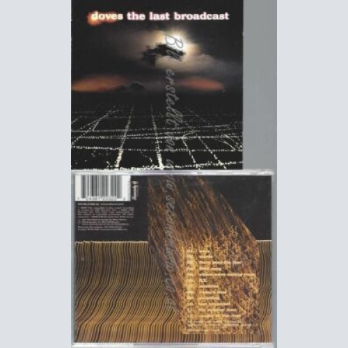 CD--DOVES | --THE LAST BROADCAST
