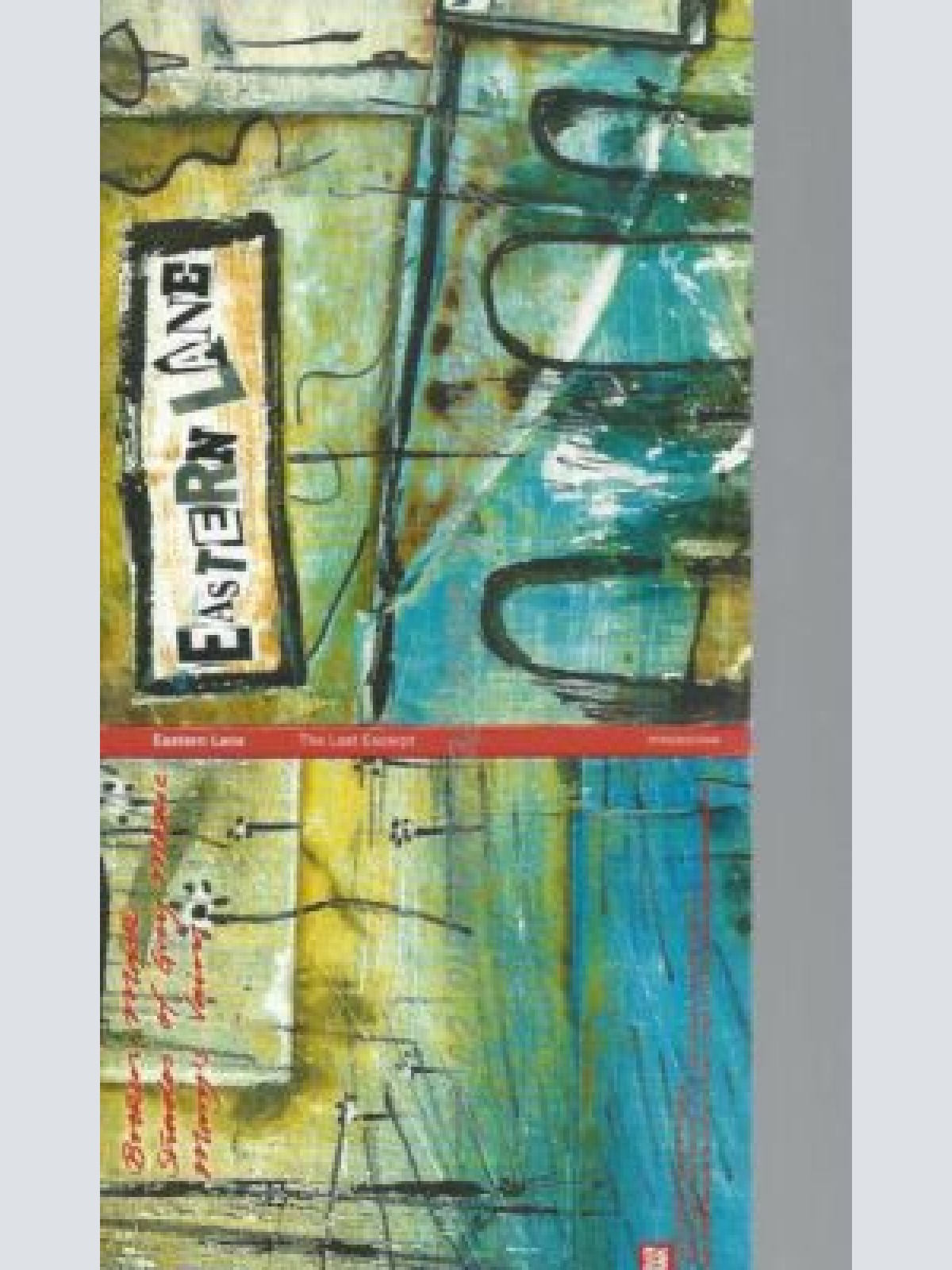 CD--P/ EASTERN LANE | --THE LAST EXCERPT