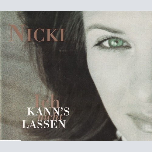 CD, Single Nicki - Ich Kann's Nicht Lassen