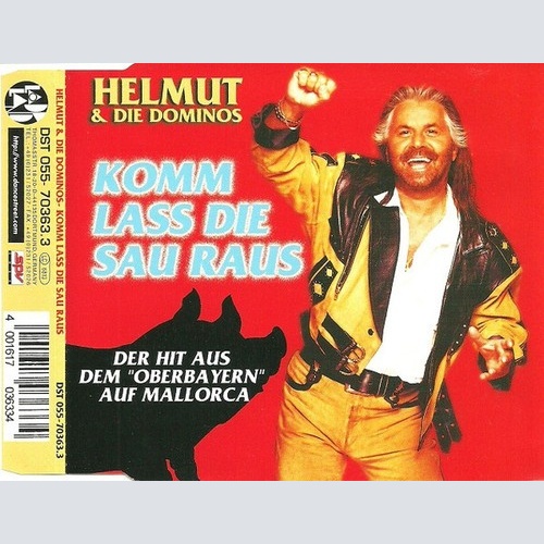 CD, Single Helmut* & Die Dominos (2) - Komm Lass Die Sau Raus