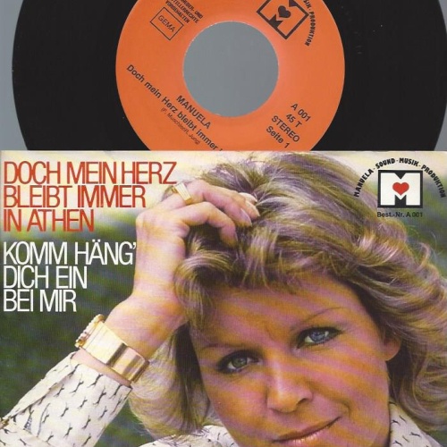 7" Manuela  – Doch Mein Herz Bleibt Immer In Athen