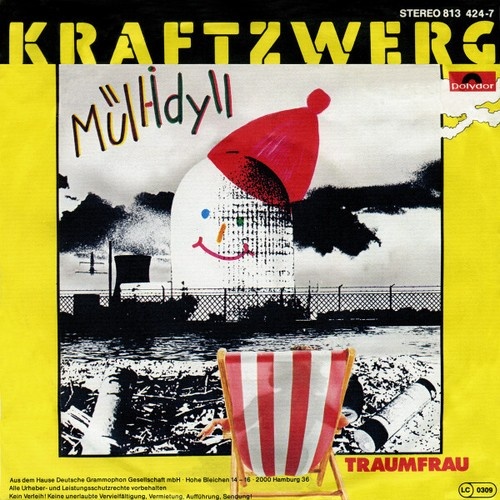 7" Kraftzwerg - Müll-Idyll