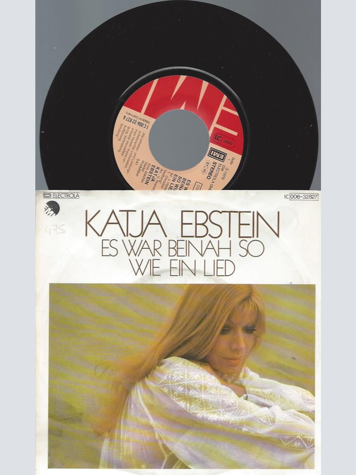 7" Katja Ebstein – Es War Beinah So Wie Ein Lied