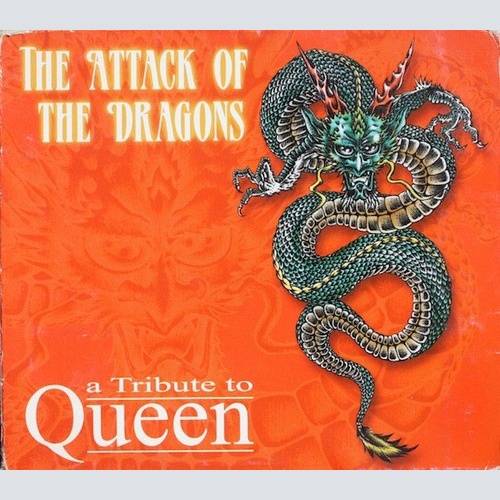 2xCD, Comp Various - The Attack Of The Dragons - A Tribute To Queen