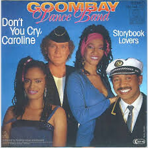 7", Single Goombay Dance Band - Don't You Cry, Carolina