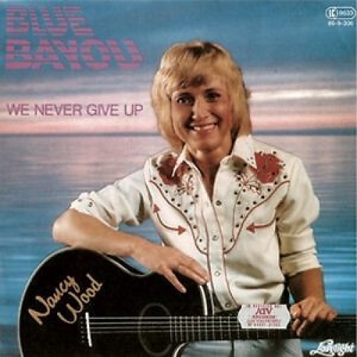 7", Single Nancy Wood - Blue Bayou