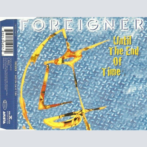 CD, Single Foreigner - Until The End Of Time