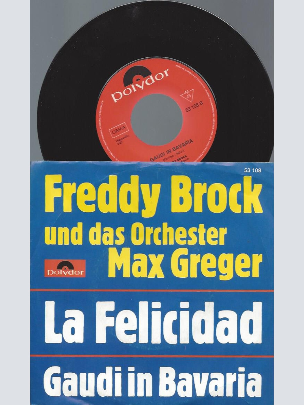 7" Freddy Brock – La Felicidad