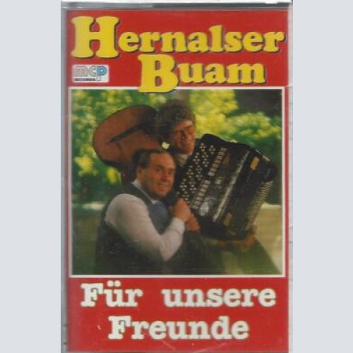 MC--Hernalser Buam --Für unsere Freunde