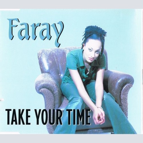CD, Maxi Faray - Take Your Time