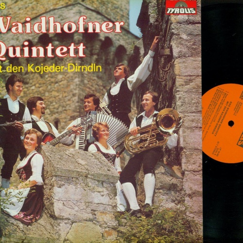 LP-- Das Waidhofner Quintett Mit Den Kojeder - Dirndln  //NM