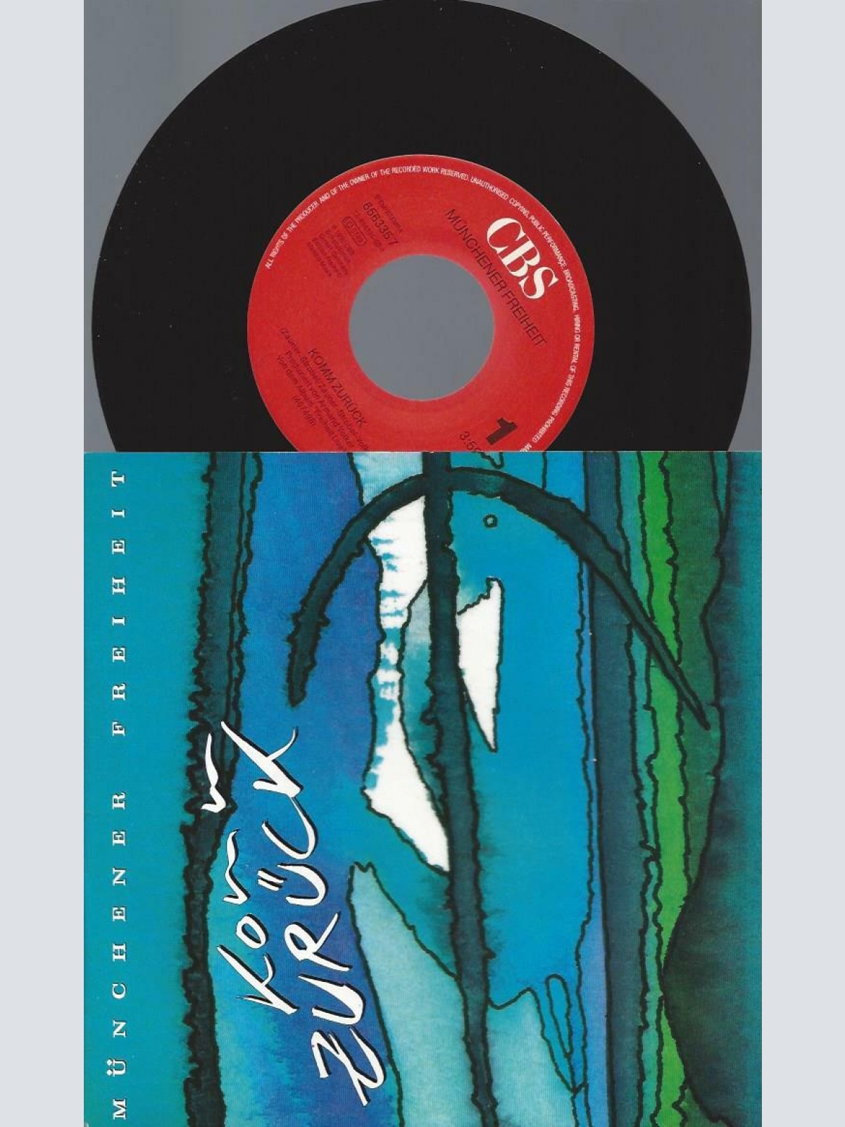 7" Münchener Freiheit – Komm Zurück