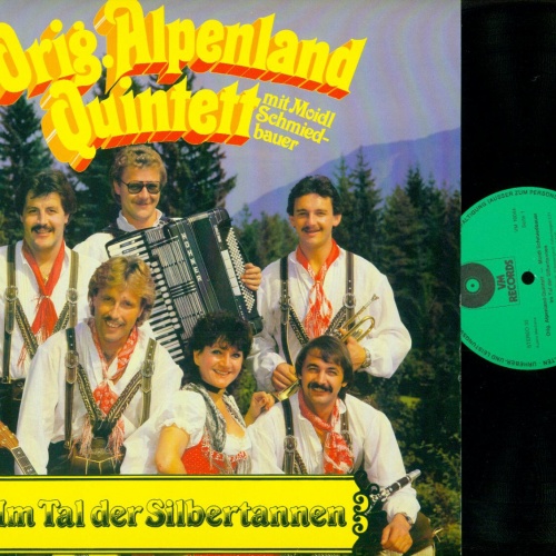 LP-- Orig. Alpenland Quintett – Im Tal Der Silbertannen   //NM