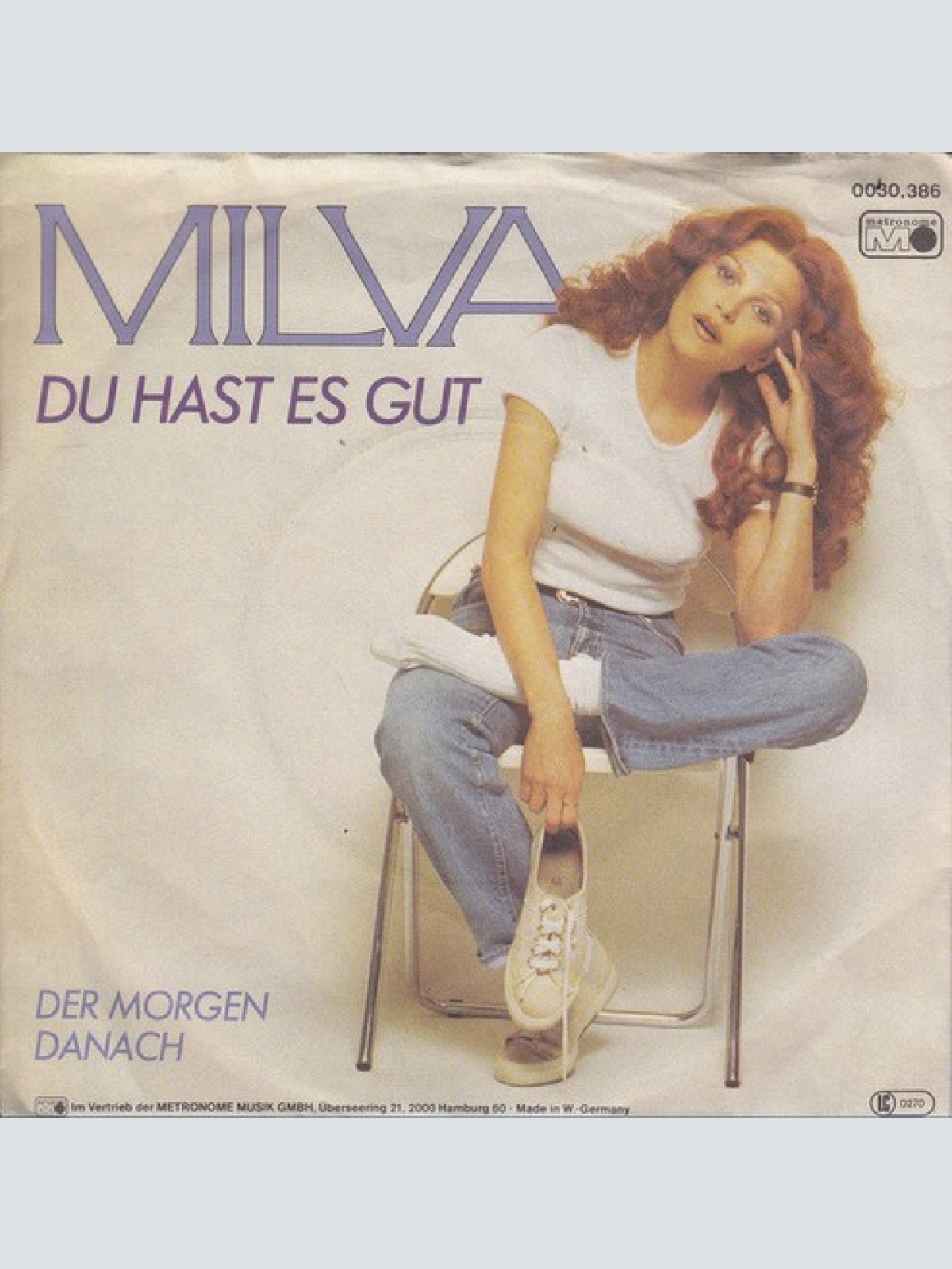 7", Single Milva - Du Hast Es Gut