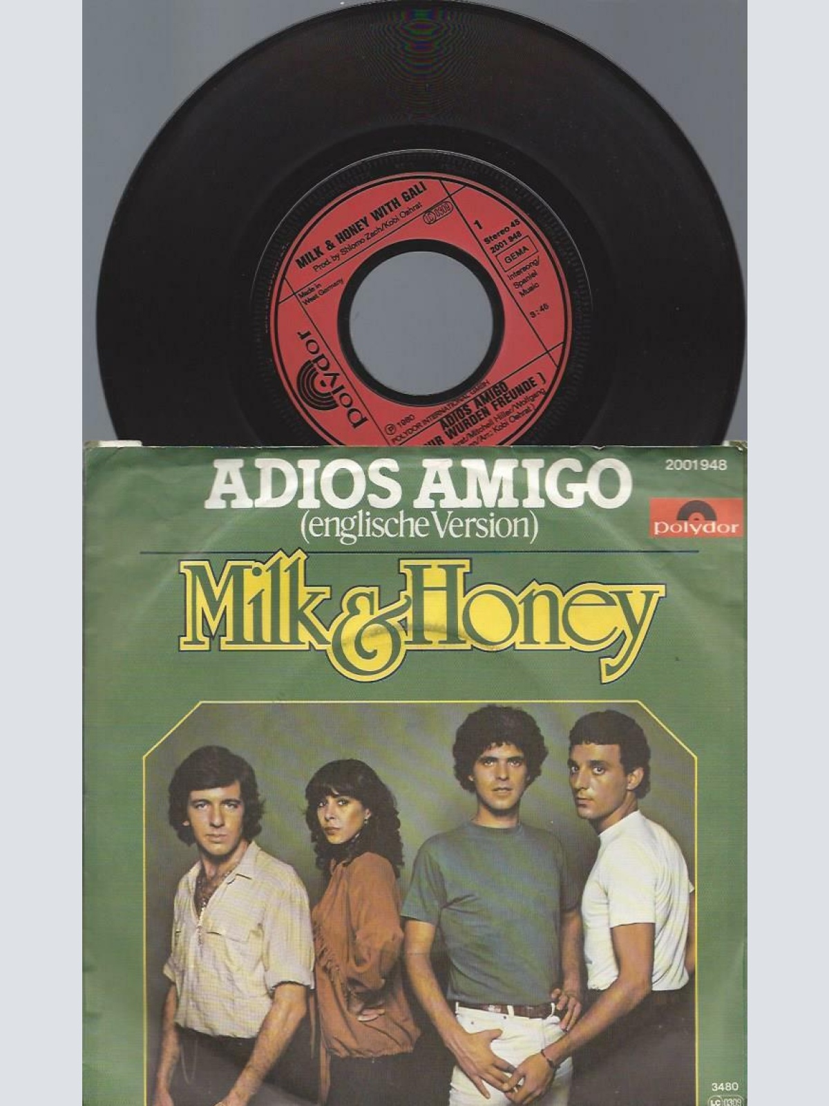 7" Milk And Honey   – Adios Amigo