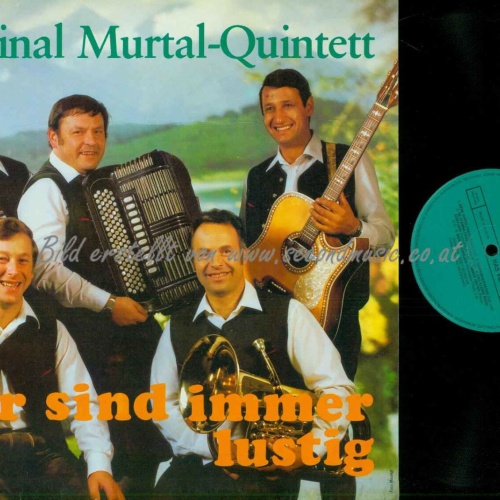 LP--Original Murtal-Quintett – Wir Sind Immer Lustig /  NM