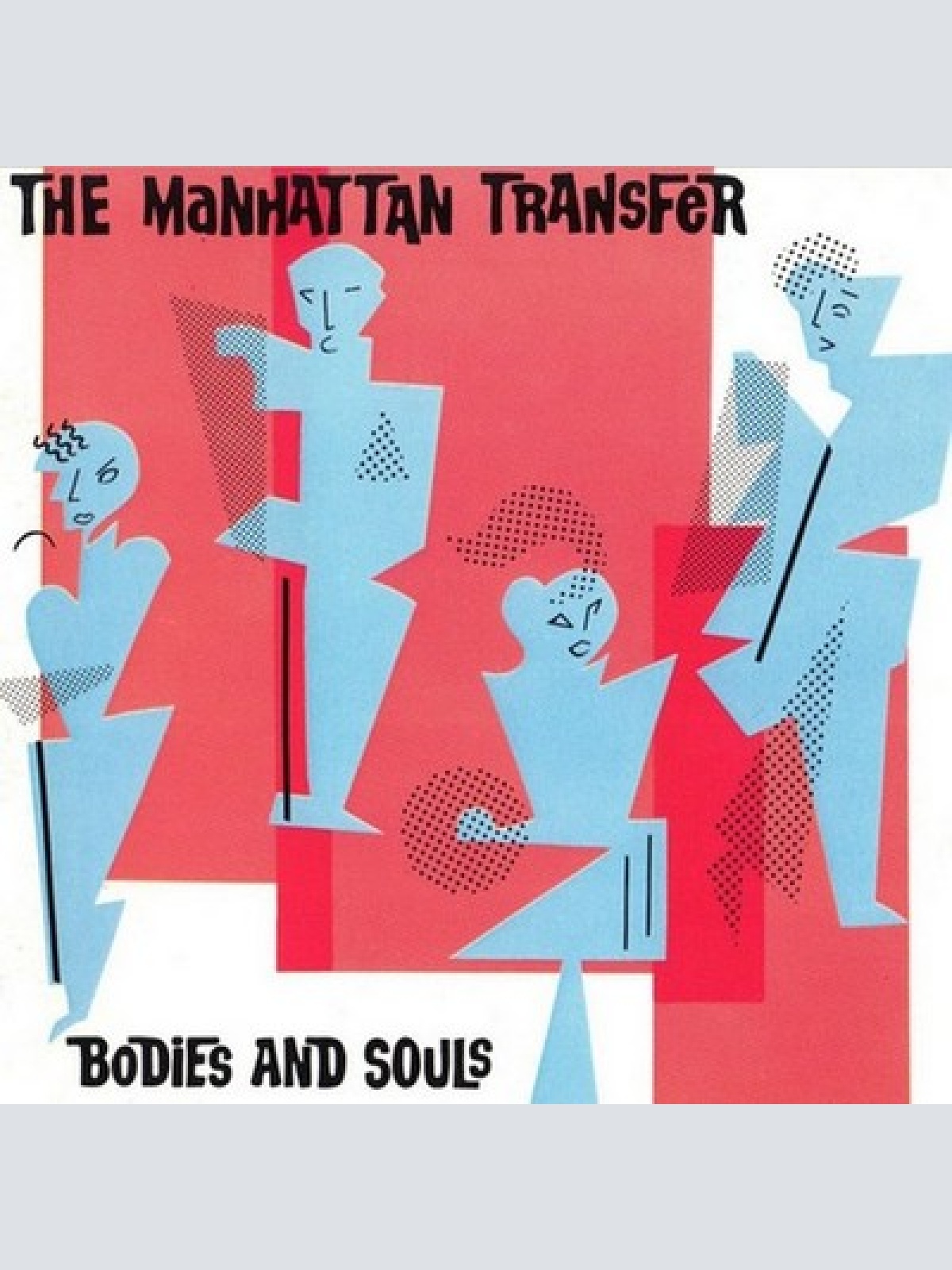 CD, Album, Tar The Manhattan Transfer - Bodies And Souls