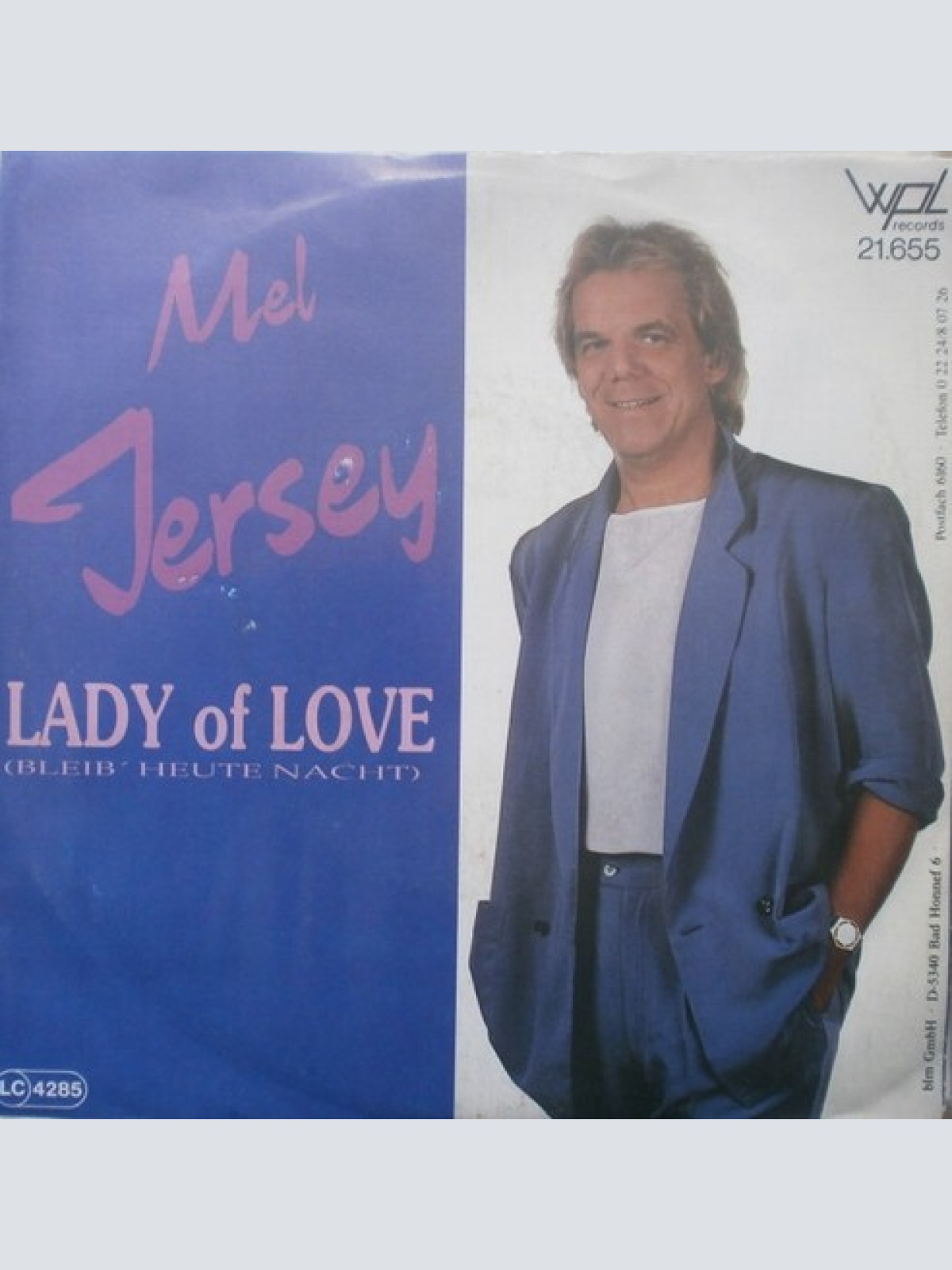 7", Single Mel Jersey - Lady Of Love (Bleib Heute Nacht)