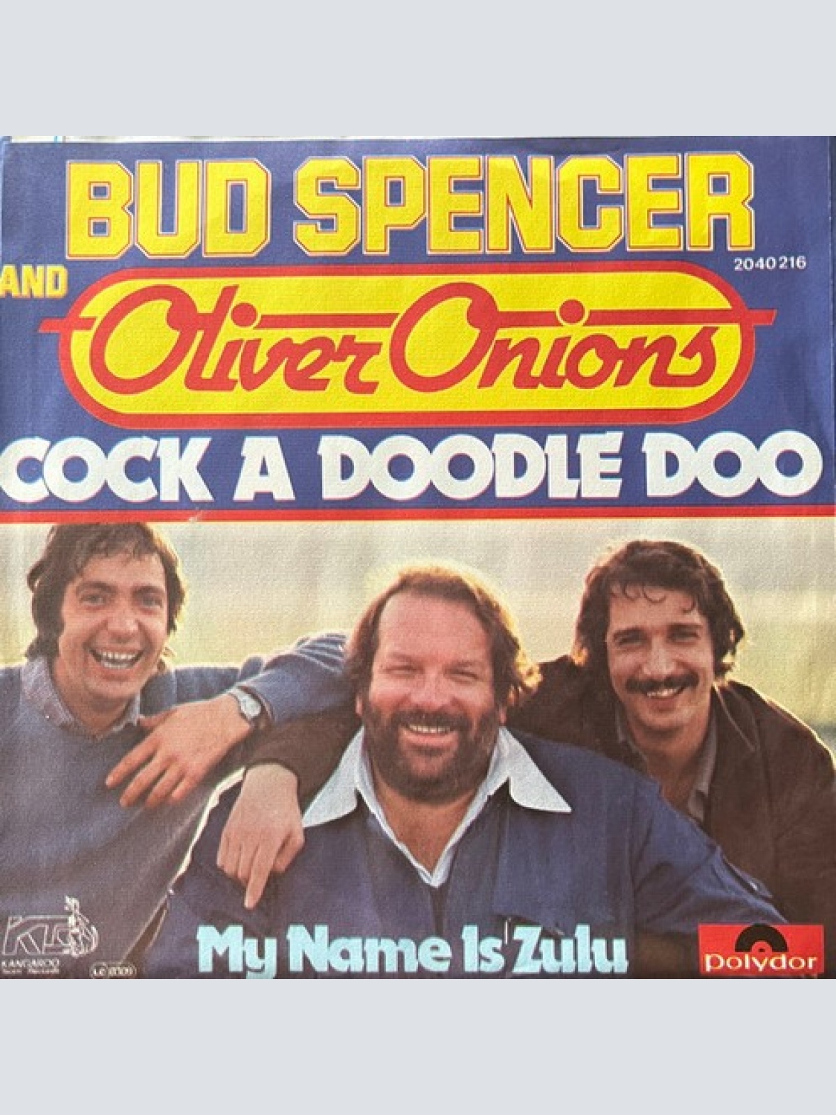 7", Single Bud Spencer And Oliver Onions - Cock A Doodle Doo