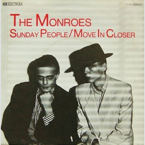 7", Single The Monroes - Sunday People / Move In Closer