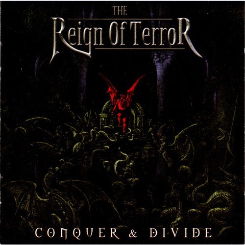 CD, Album The Reign Of Terror* - Conquer & Divide