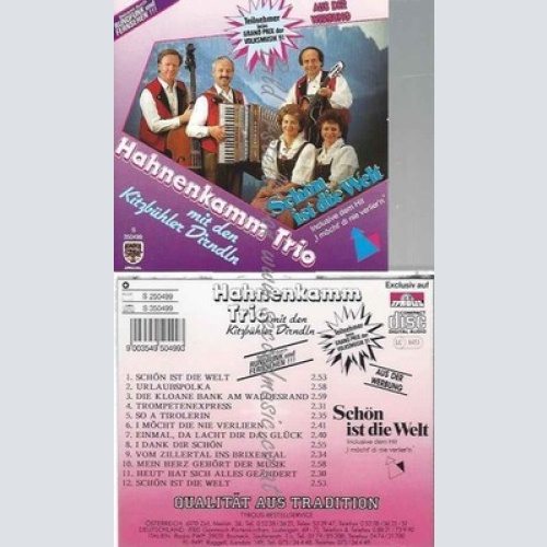 CD--HAHNENKAMM TRIO MIT DEN KITZBÜHLER DIRNDLN | --SCHÖN IST DIE WELT