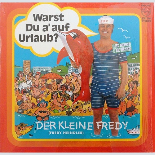 LP Der Kleine Fredy* - Warst Du A' Auf Urlaub?