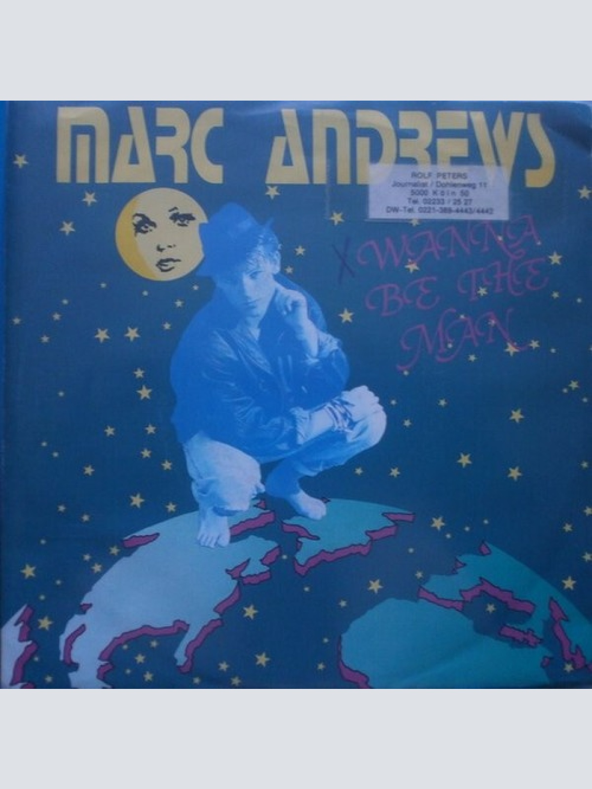 7", Single Marc Andrews - Wanna Be The Man