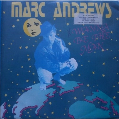 7", Single Marc Andrews - Wanna Be The Man