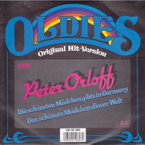 7", Single Peter Orloff - Die Schönsten Mädchen Gibts In Germany